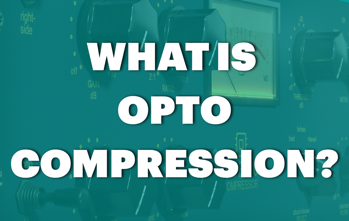 What Is Optical Compression? How Opto Compressors Work