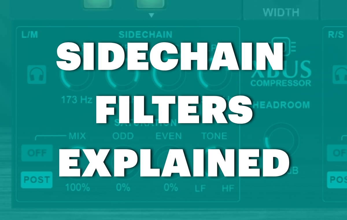 Compressor Sidechain Filters Explained: Why Low End Triggers Compression